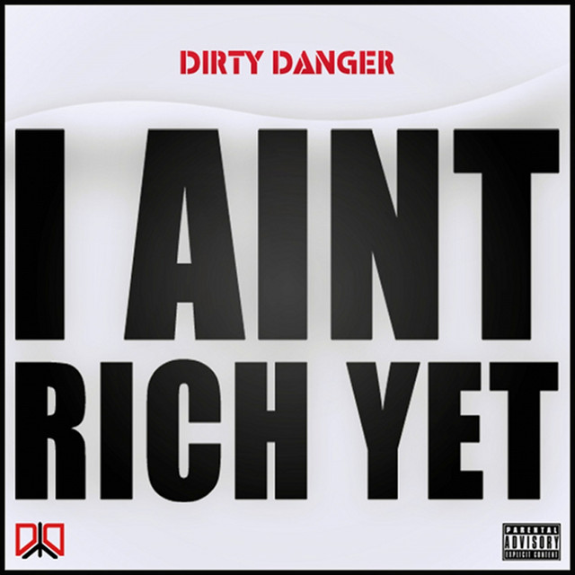 I Ain't Rich Yet album cover