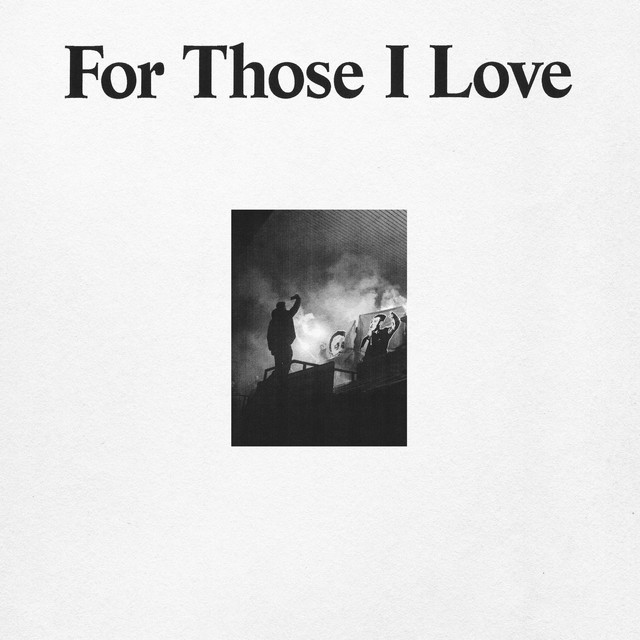 For Those I Love album cover