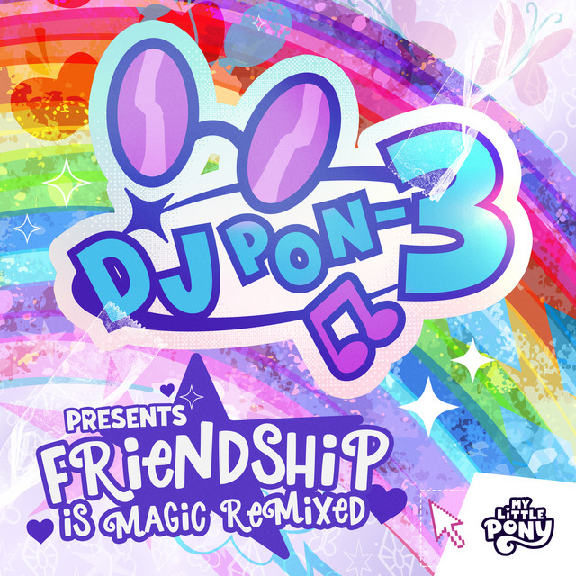 DJ Pon-3 Presents: Friendship is Magic Remixed album cover