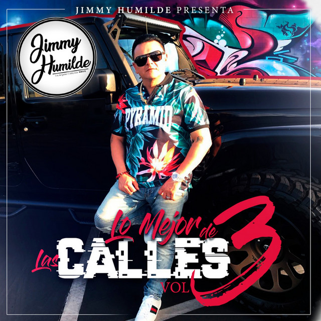 Jimmy Humilde Presenta Lo Mejor De Las Calles Vol.3 album cover