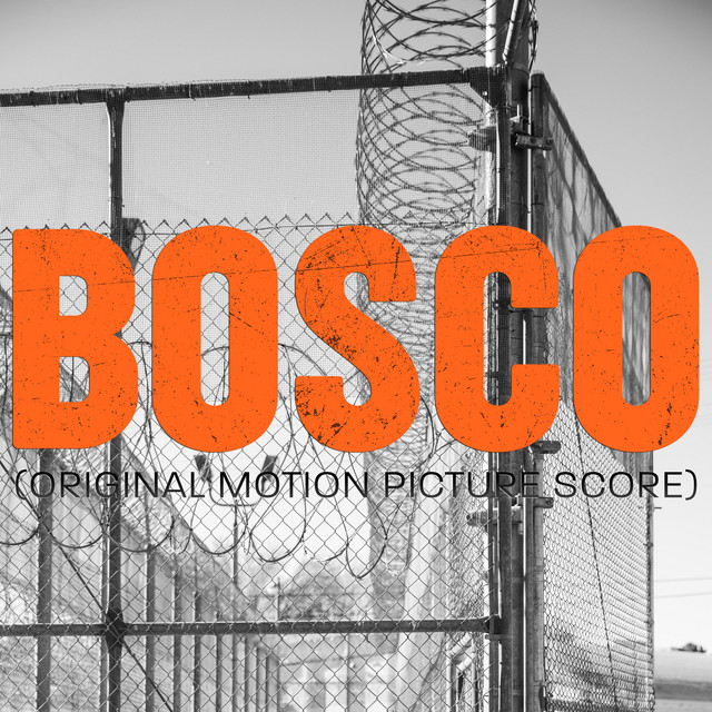 Bosco (Original Motion Picture Score) album cover