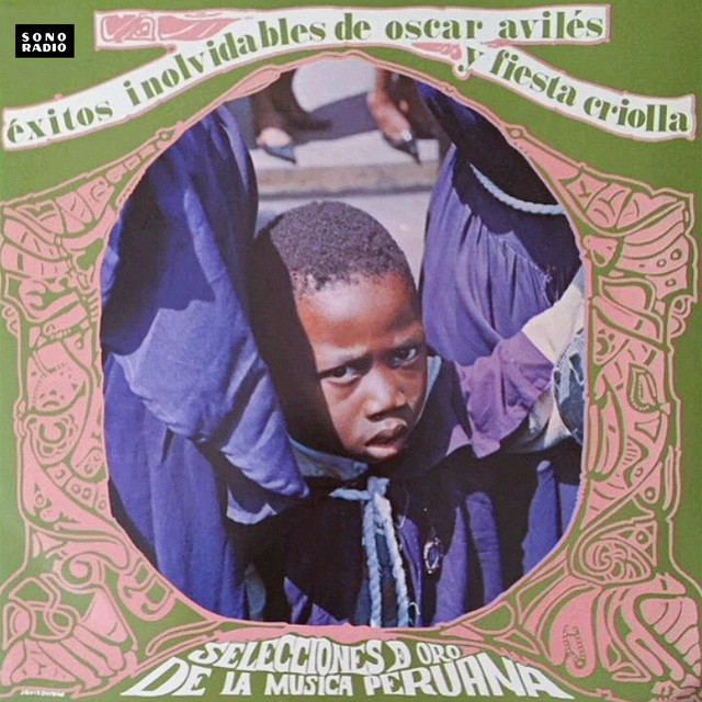 Éxitos Inolvidables De Oscar Avilés Y Fiesta Criolla album cover