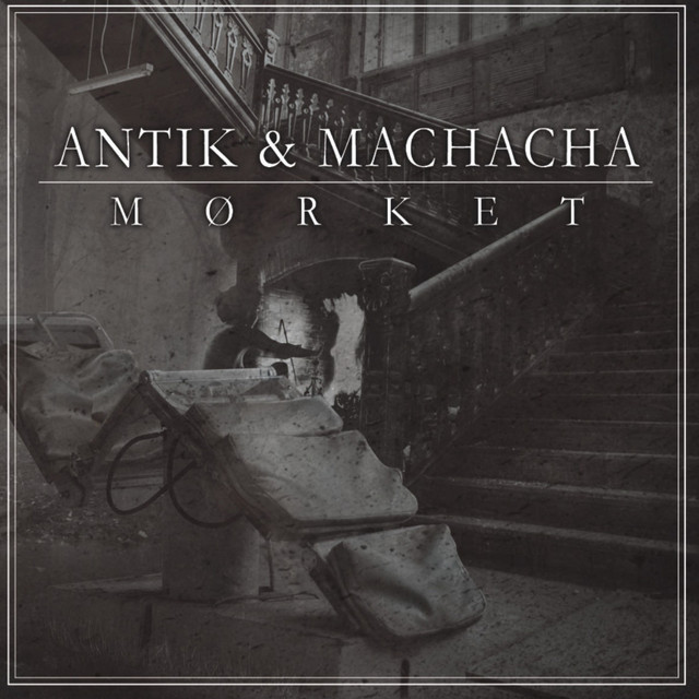 Mørket (Machacha & Antik) album cover