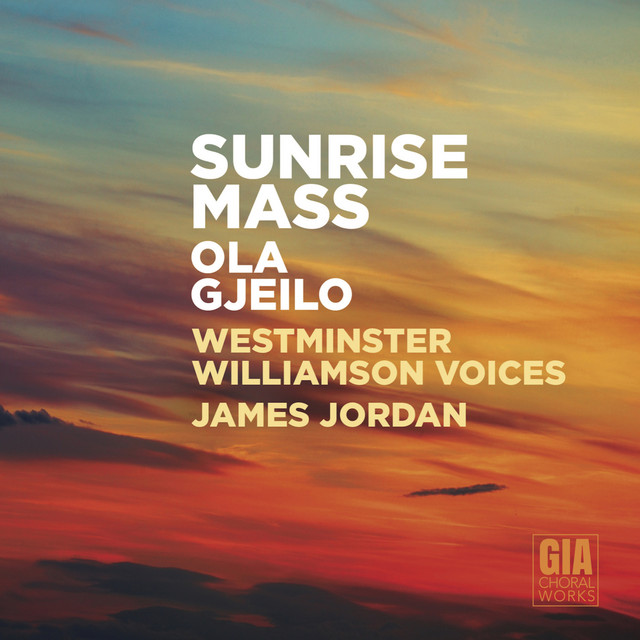 Ola Gjeilo: Sunrise Mass album cover
