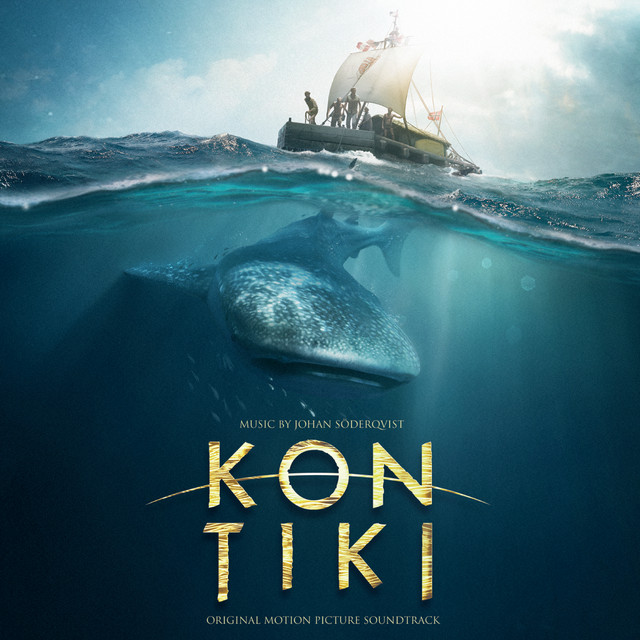 Kon Tiki (Original Motion Picture Soundtrack) album cover