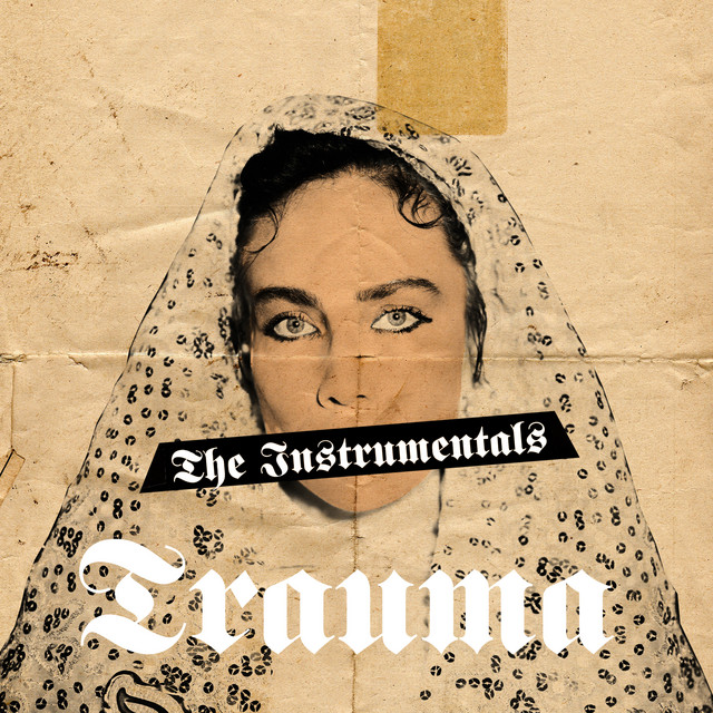 TRAUMA (THE INSTRUMENTALS) album cover