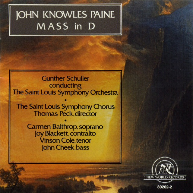 John Knowles Paine: Mass in D album cover