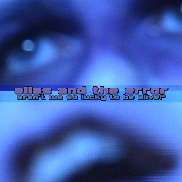 Aren't We So Lucky to Be Alive? album cover
