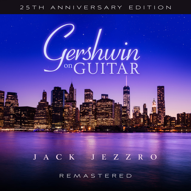 Gershwin on Guitar (25th Anniversary Edition / Remastered 2022) album cover