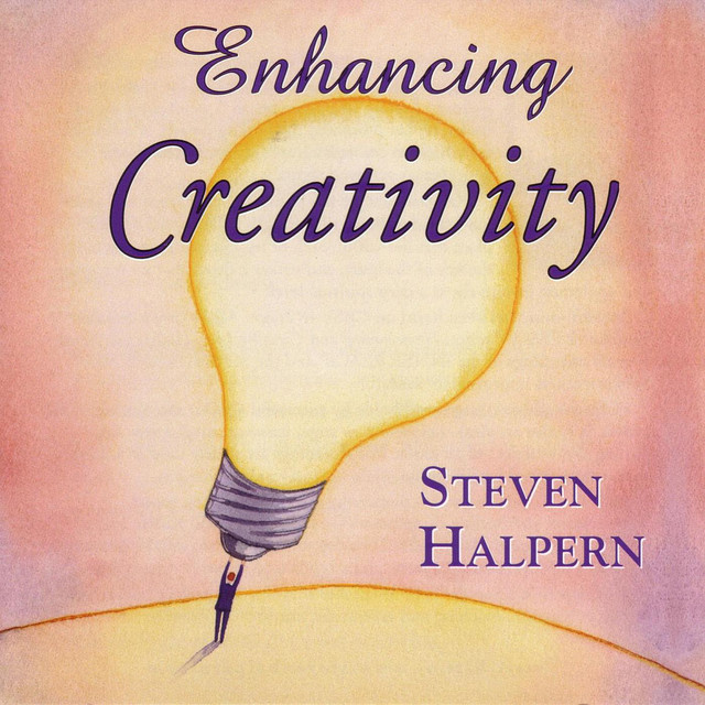 Enhancing Creativity - Beautiful Music plus Subliminal Suggestions album cover