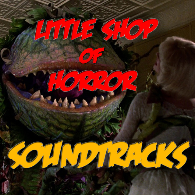The Little Shop Of Horrors Soundtracks album cover