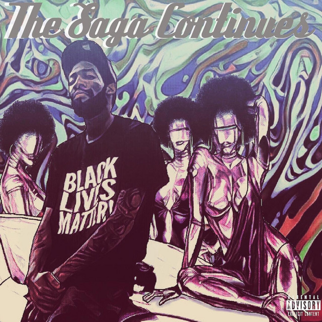 The Saga Continues album cover