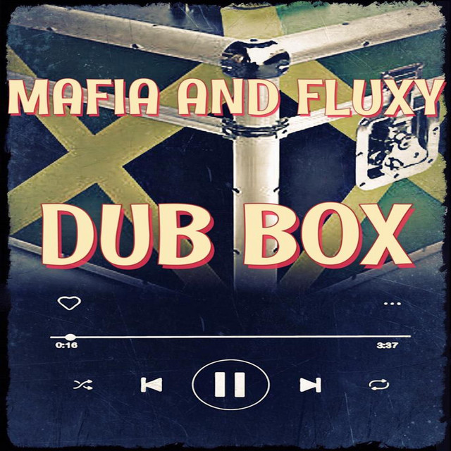 Mafia & Fluxy Dub Box album cover