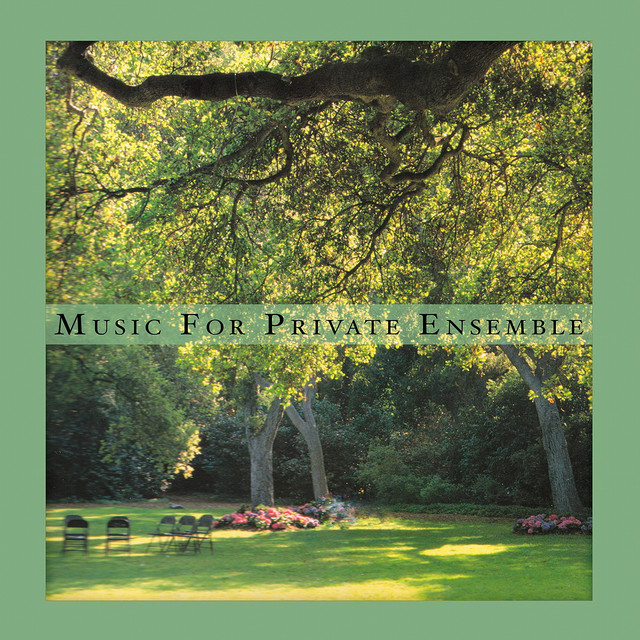 Music For Private Ensemble album cover