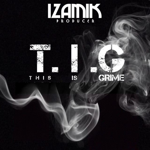 T.I.G (This Is Grime) album cover