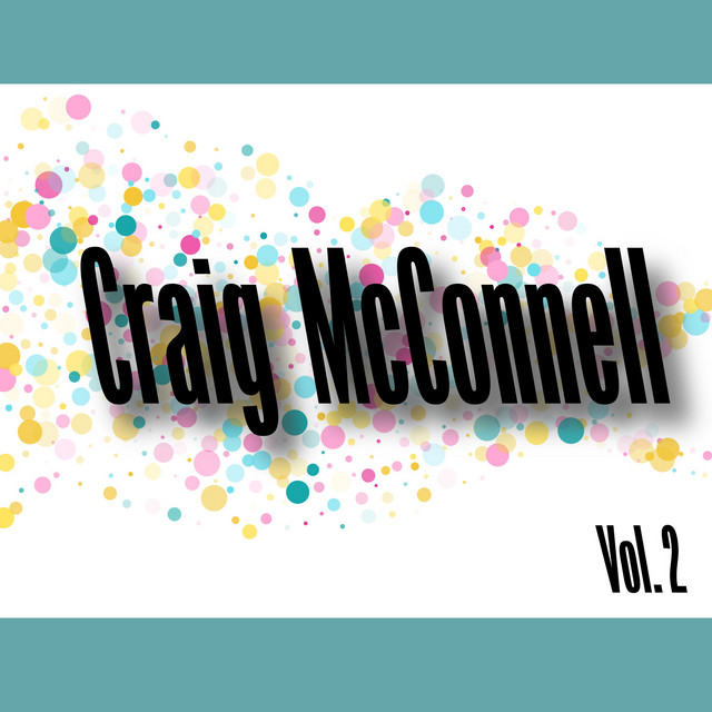 Craig Mccanell, Vol. 2 album cover