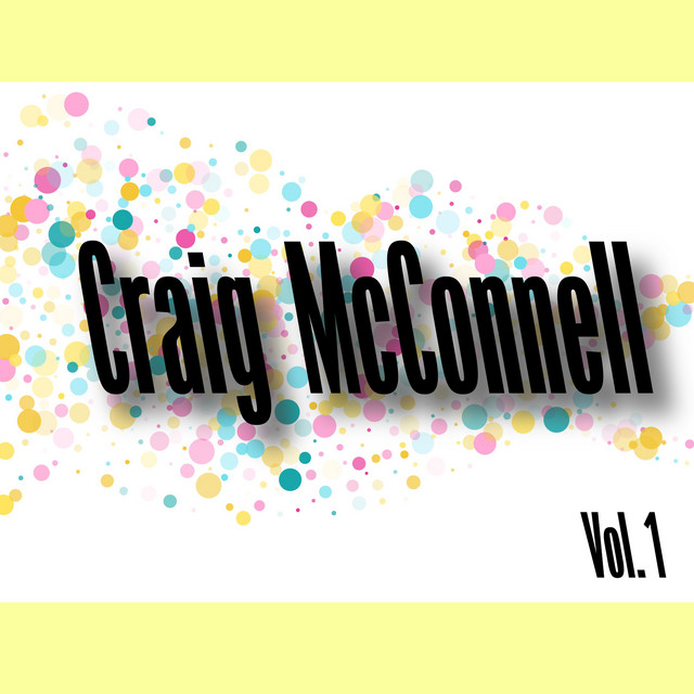 Craig Mcconnell, Vol. 1 album cover