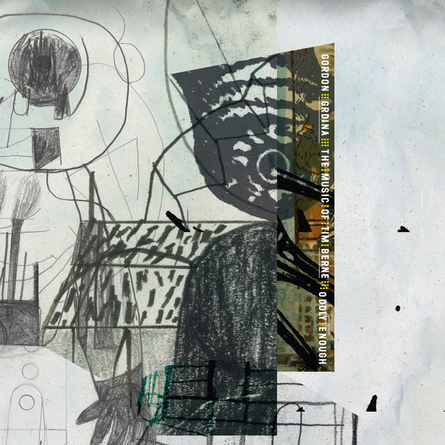 The Music of Tim Berne : Oddly Enough album cover