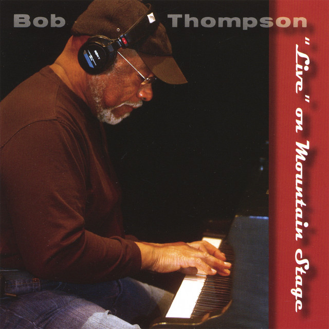 Bob Thompson "Live" On Mountain Stage album cover