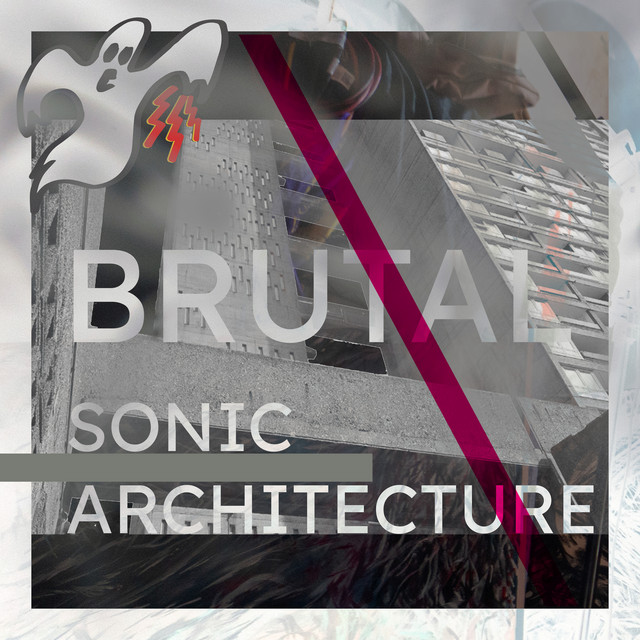 Brutal Sonic Architecture album cover