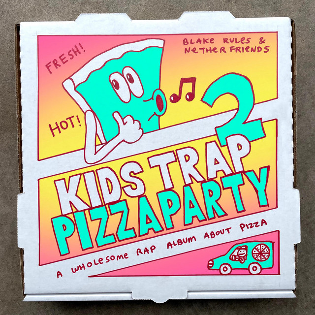 Kids Trap Pizza Party 2 album cover