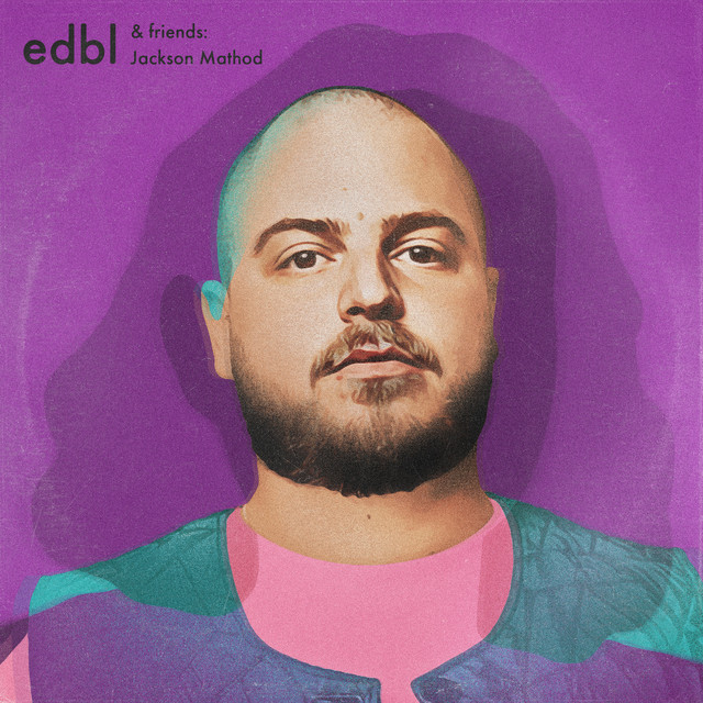 edbl & friends – Jackson Mathod (Deluxe) album cover