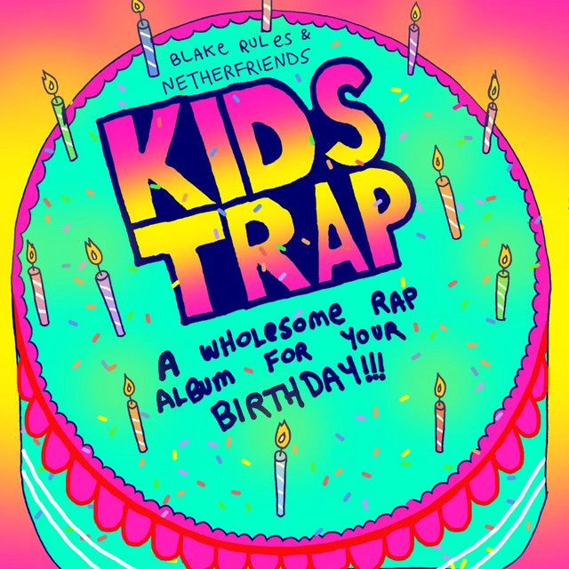 Kids Trap Birthday album cover