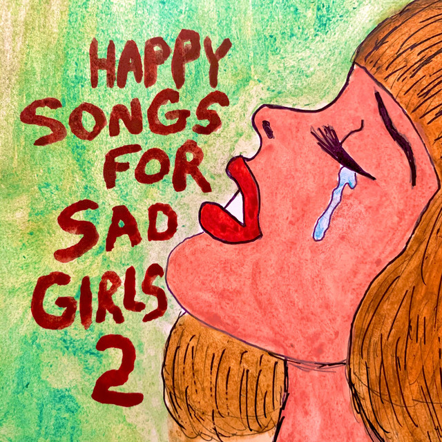Happy Songs for Sad Girls 2 album cover