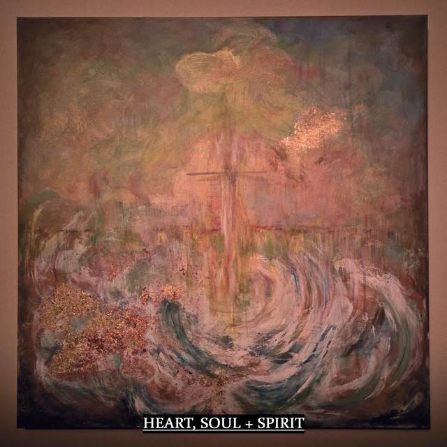 Heart, Soul + Spirit album cover