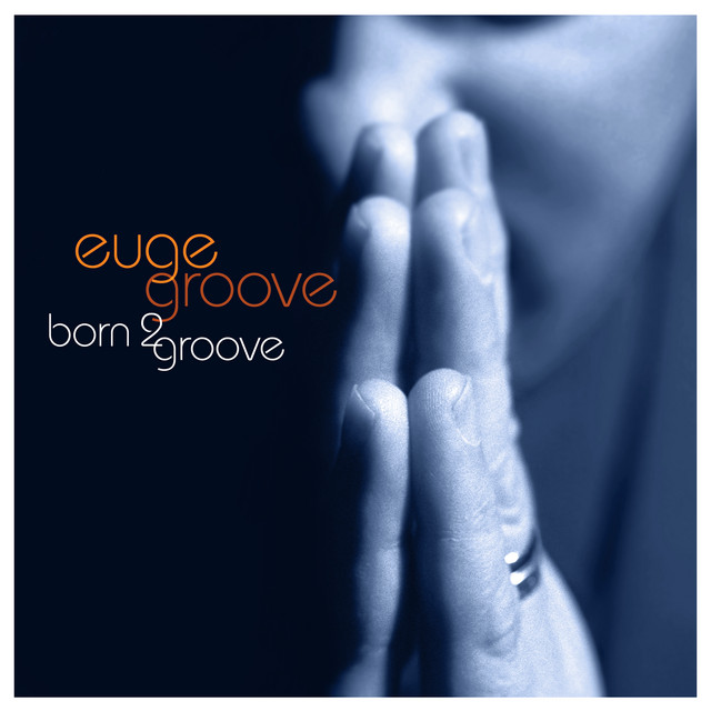 Born 2 Groove album cover
