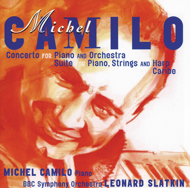 Michel Camilo: Concerto for Piano & Orchestra; Suite for piano, harp & strings; Caribe album cover