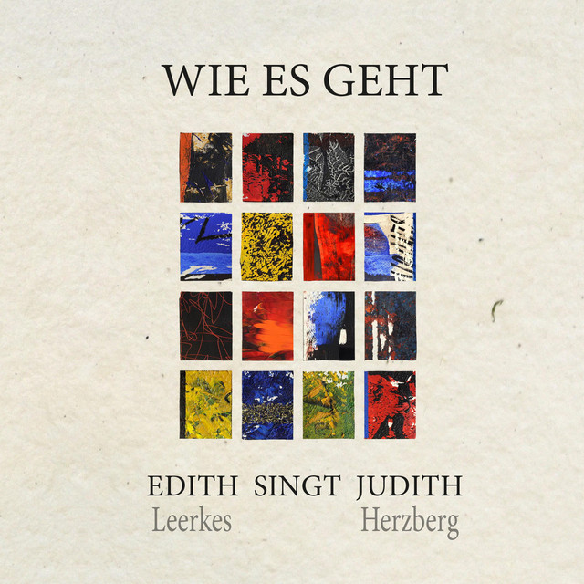 Wie es geht: Edith Leerkes singt Judith Herzberg album cover
