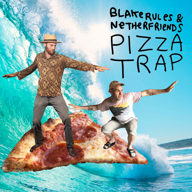 Pizza Trap album cover