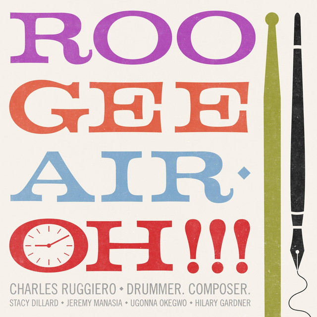 Drummer. Composer. (Roo•Gee•Air•Oh!!!) album cover