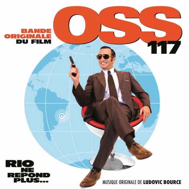 OSS 117: Rio ne répond plus... (Bande originale du film) album cover