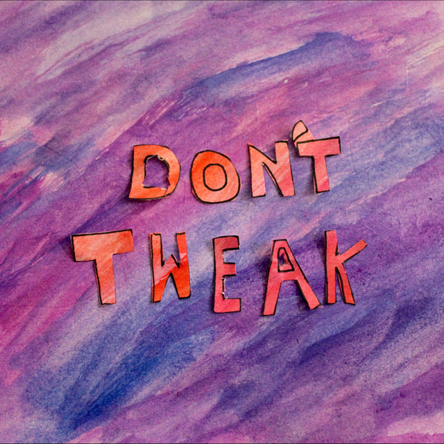 Don't Tweak album cover
