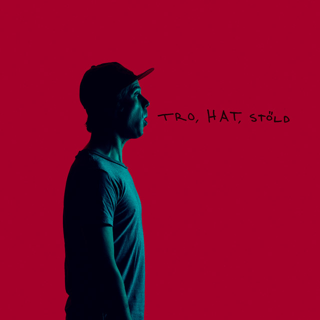 Tro, hat, stöld album cover