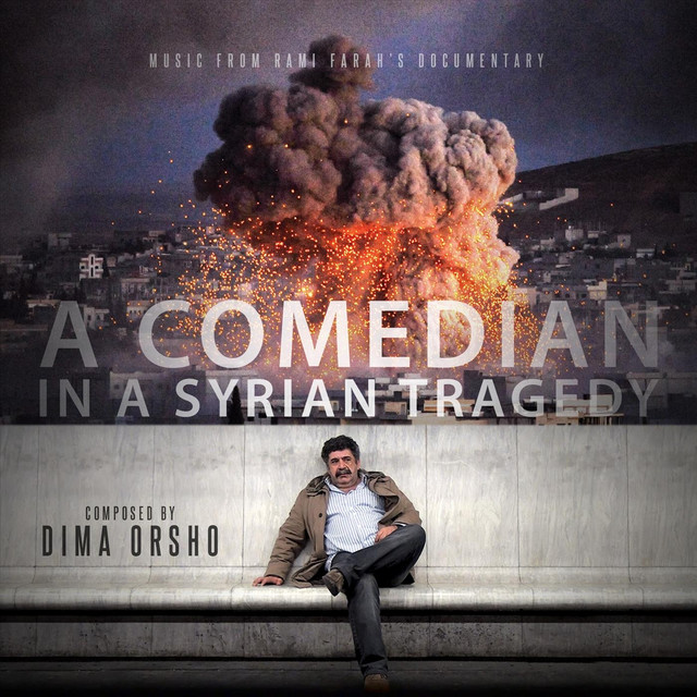 A Comedian in a Syrian Tragedy (Original Soundtrack) album cover