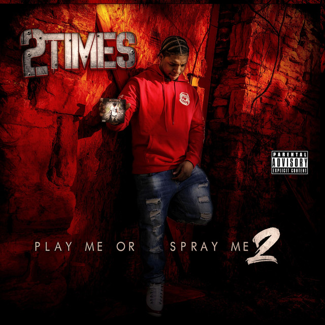 Play Me or Spray Me 2 album cover