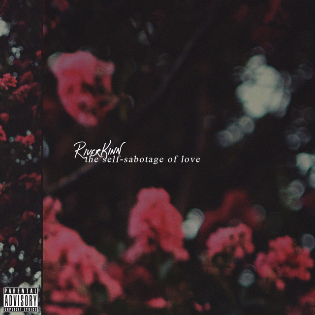 The Self-Sabotage of Love album cover