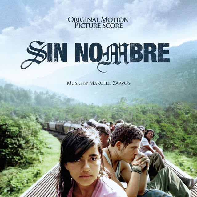 Sin Nombre (Original Motion Picture Score) album cover