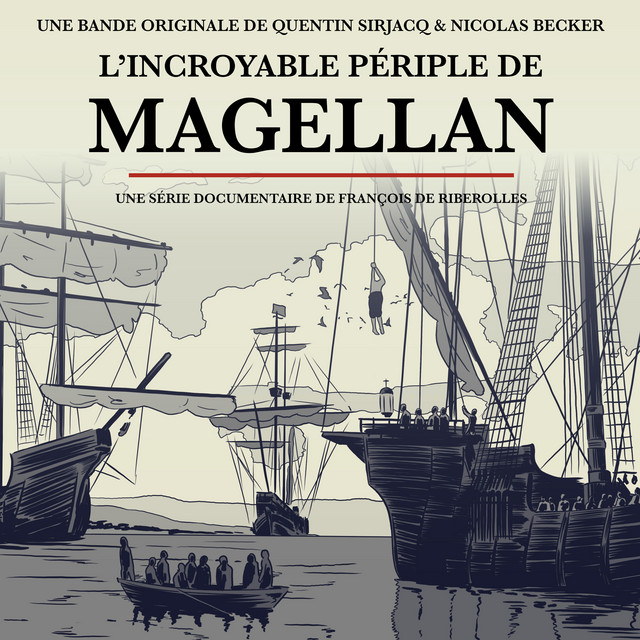 L'incroyable périple de Magellan (Bande originale de la série) album cover