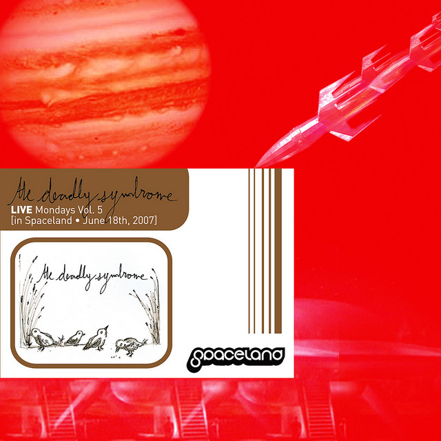 LIVE [Mondays (in Spaceland) - Vol. 5 June 18th, 2007] album cover