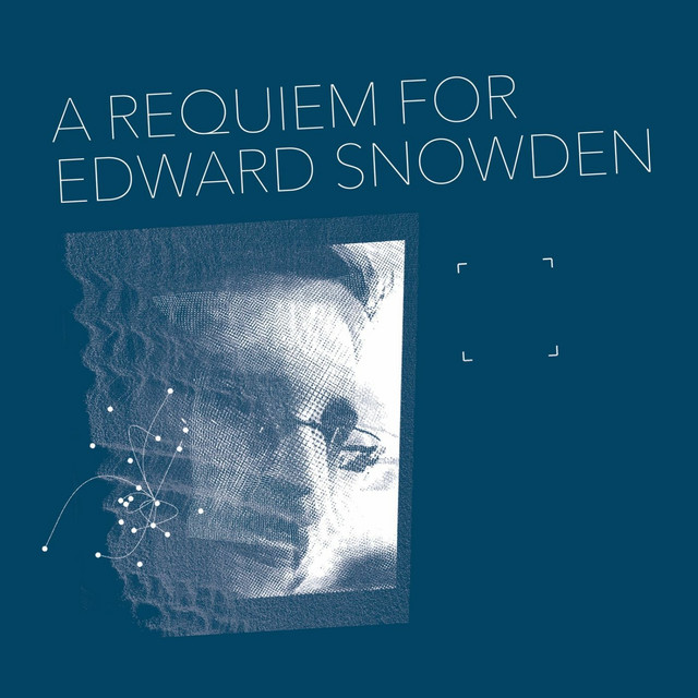 A Requiem for Edward Snowden album cover