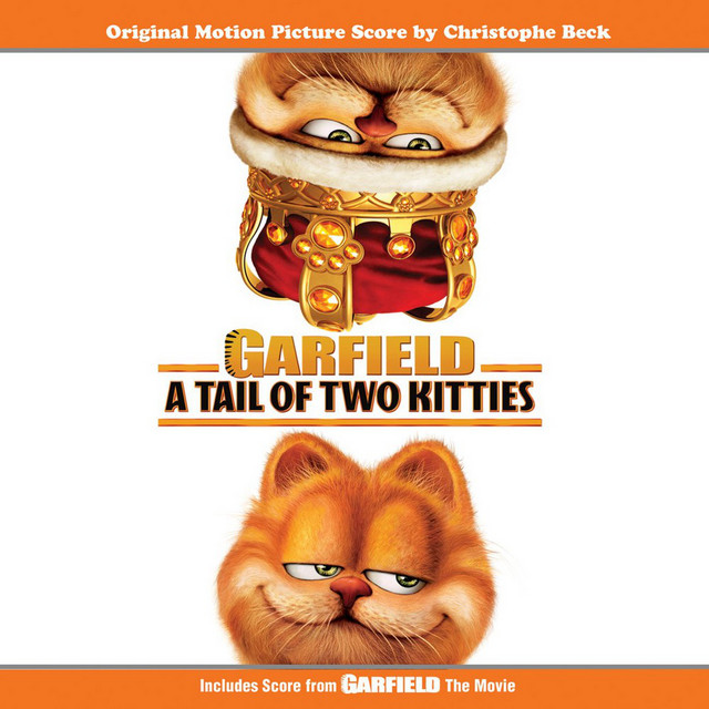 Garfield- A Tail of Two Kitties (Original Motion Picture Score by Christophe Beck) album cover