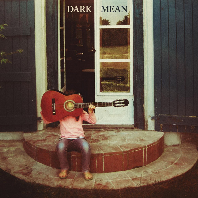 Dark Mean album cover