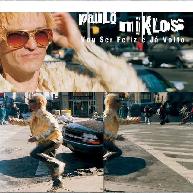 Vou Ser Feliz e Já Volto album cover
