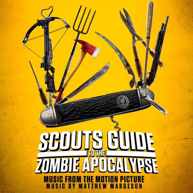 Scouts Guide to the Zombie Apocalypse - Music from the Motion Picture album cover