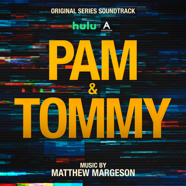 Pam & Tommy (Original Series Soundtrack) album cover