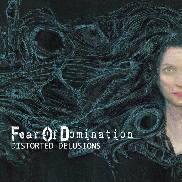 Distorted Delusions album cover